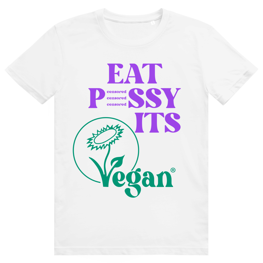 EAT PUSSY IT'S VEGAN - Censored - Liebe & Love Statement - Premium Bio Unisex T-Shirt