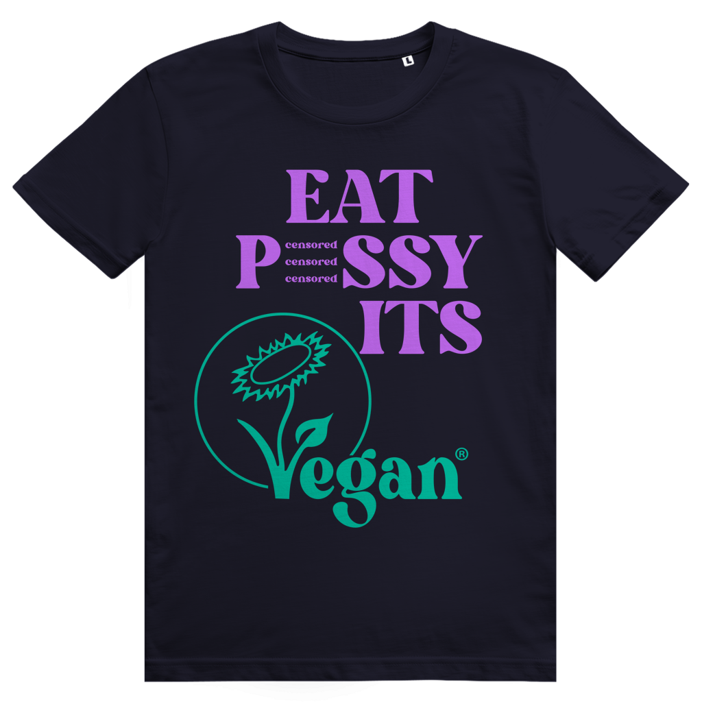 EAT PUSSY IT'S VEGAN - Censored - Liebe & Love Statement - Premium Bio Unisex T-Shirt