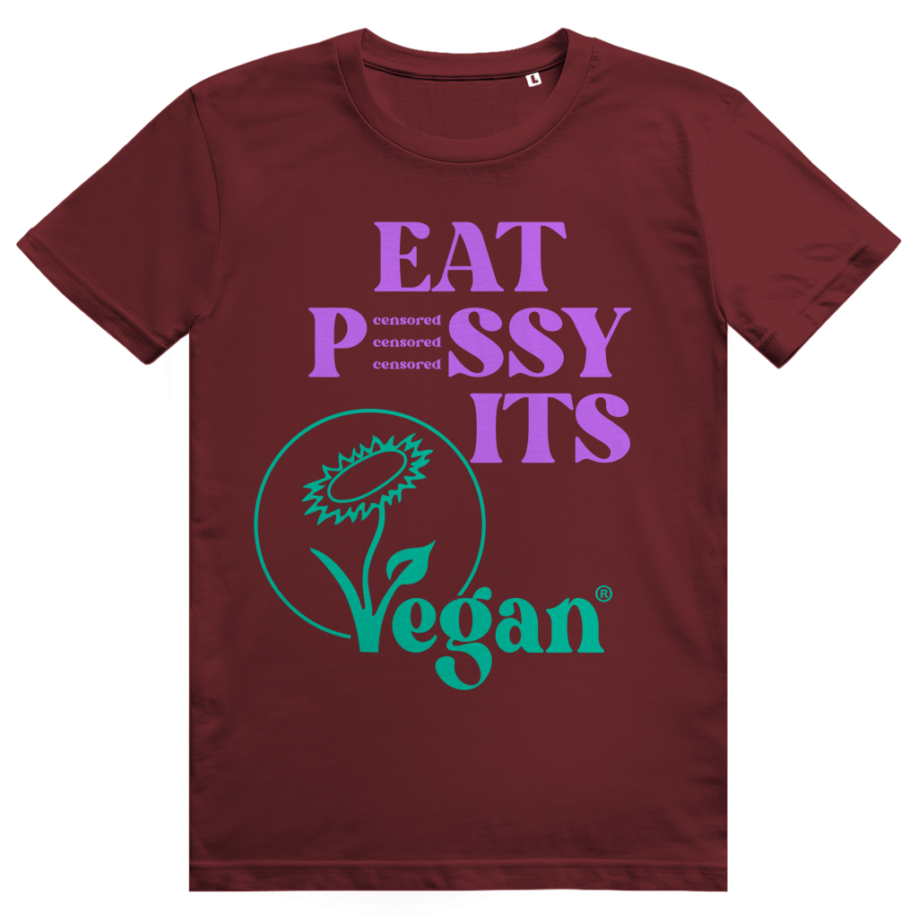 EAT PUSSY IT'S VEGAN - Censored - Liebe & Love Statement - Premium Bio Unisex T-Shirt