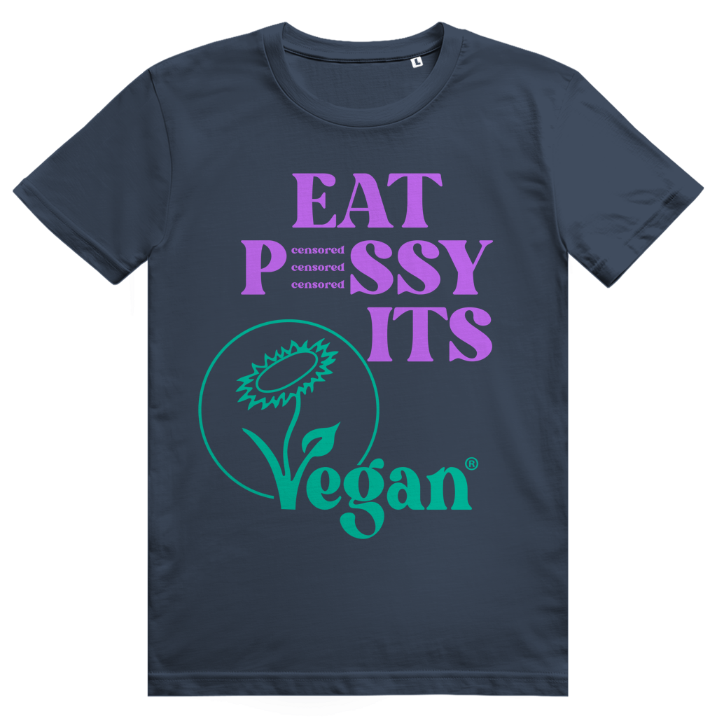 EAT PUSSY IT'S VEGAN - Censored - Liebe & Love Statement - Premium Bio Unisex T-Shirt