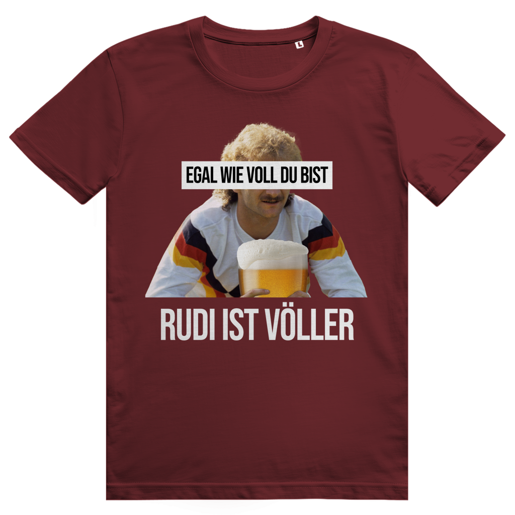 Egal wie voll du bist - Rudi ist Völler - Sauftrikot Deutschland - Premium Bio Unisex T-Shirt