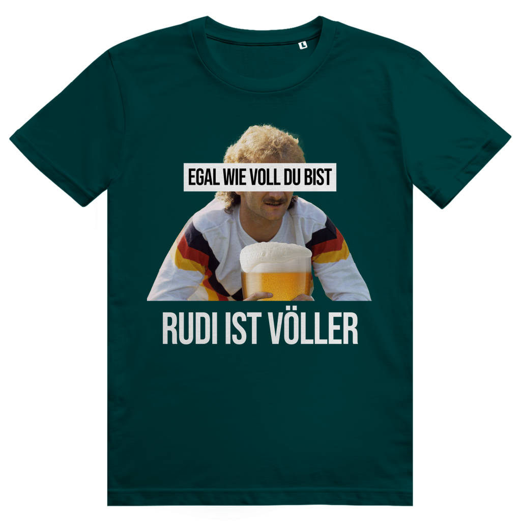 Egal wie voll du bist - Rudi ist Völler - Sauftrikot Deutschland - Premium Bio Unisex T-Shirt