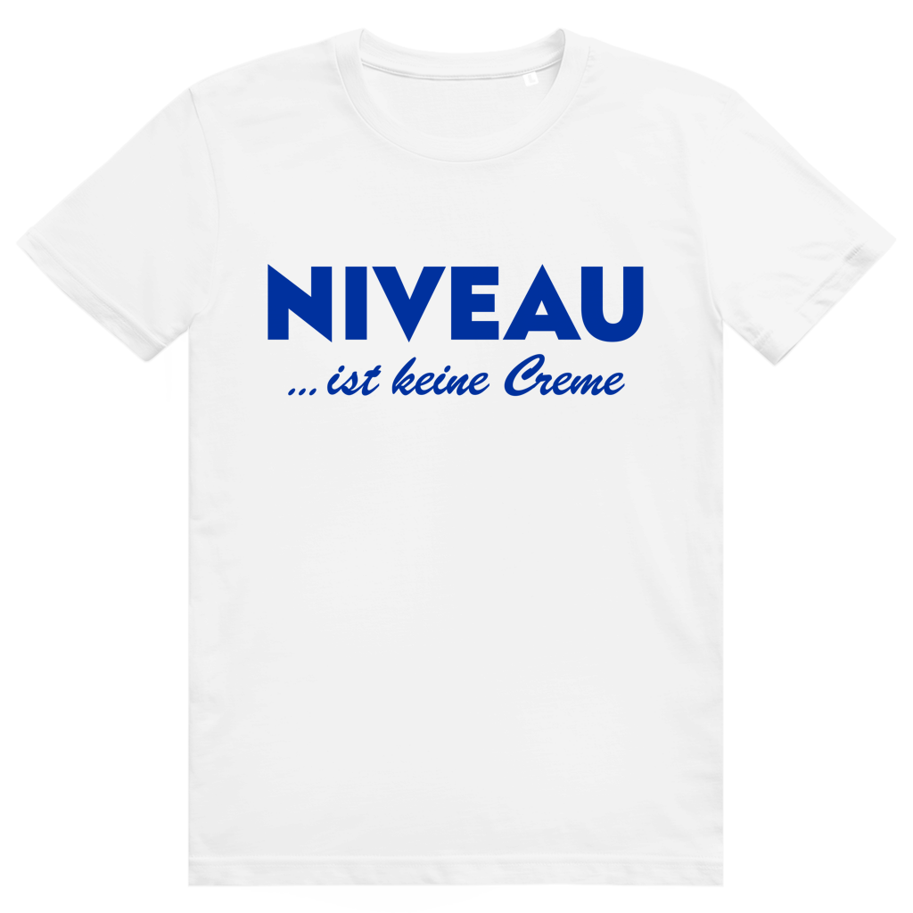 Niveau ist keine Creme - Lustiges Statement - Premium Bio Unisex T-Shirt