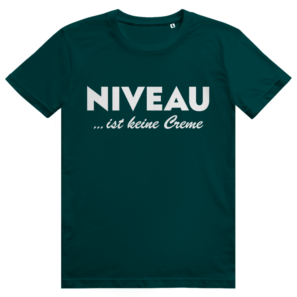 Niveau ist keine Creme - Lustiges Statement - Premium Bio Unisex T-Shirt