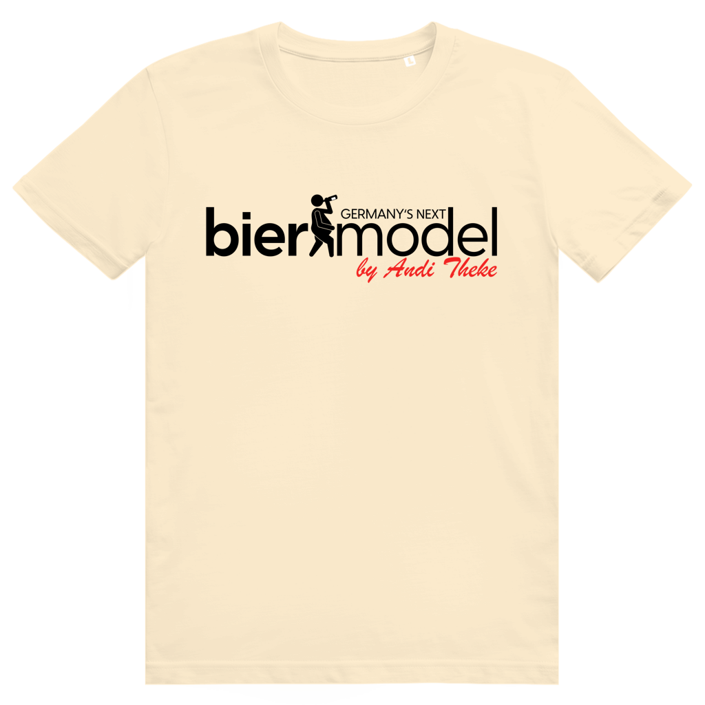 Germany's Next Biermodel - Lustiges Bier Sauf - Premium Bio Unisex T-Shirt