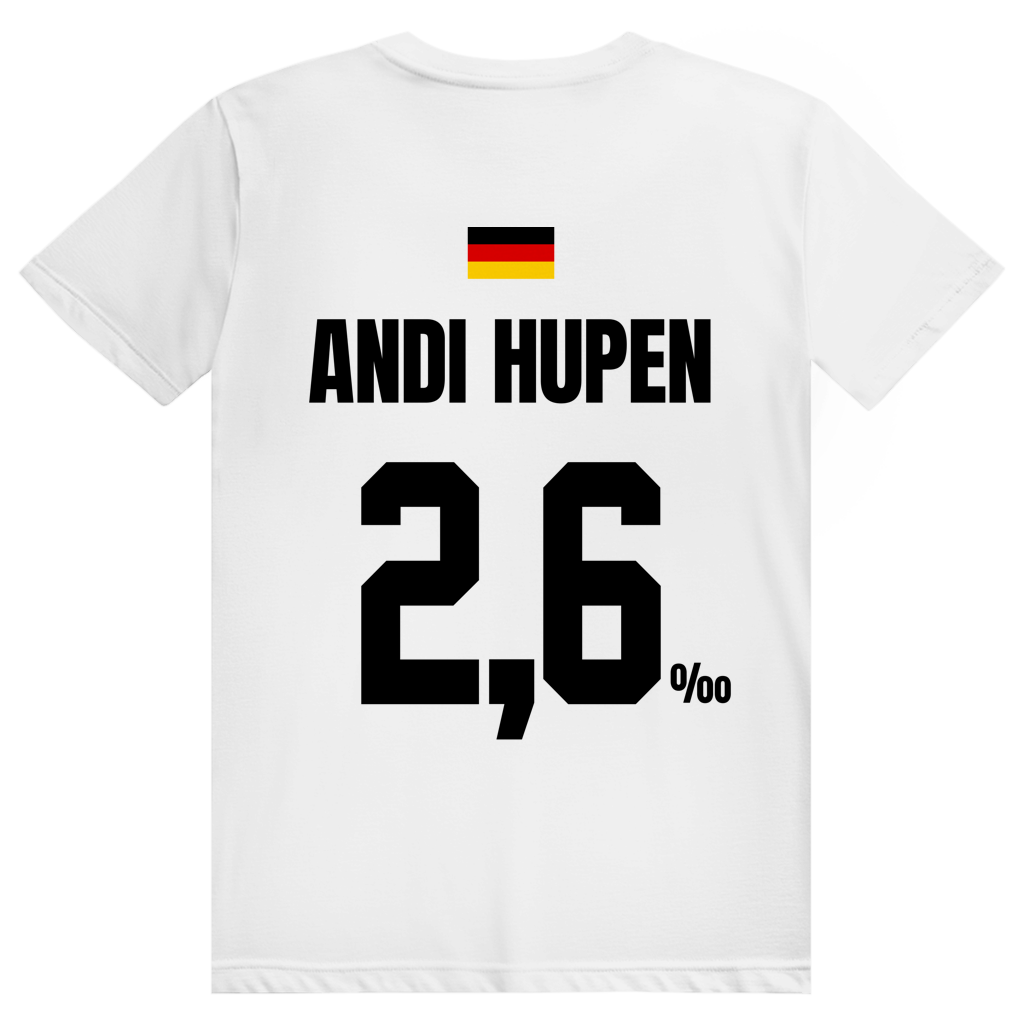 Andi Hupen - Sauftrikot Deutschland Trikot - Premium Bio Unisex (Rückendruck) T-Shirt