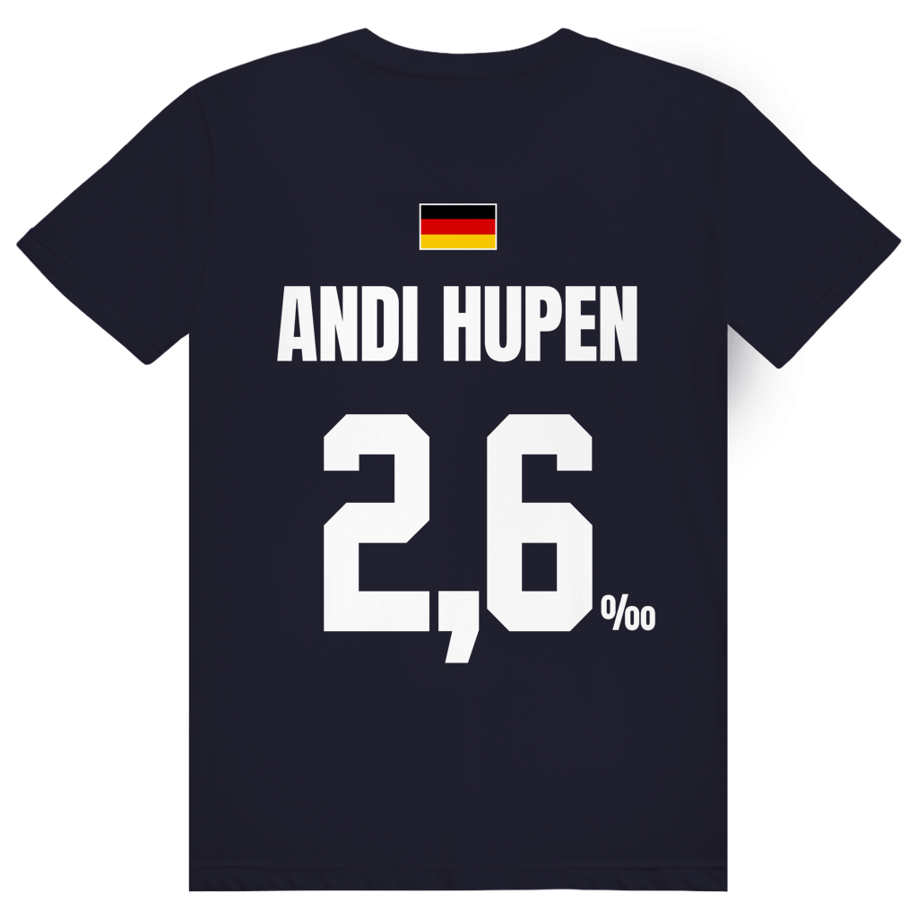Andi Hupen - Sauftrikot Deutschland Trikot - Premium Bio Unisex (Rückendruck) T-Shirt