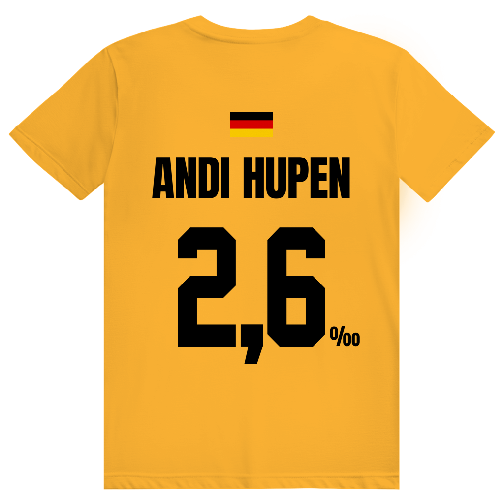 Andi Hupen - Sauftrikot Deutschland Trikot - Premium Bio Unisex (Rückendruck) T-Shirt