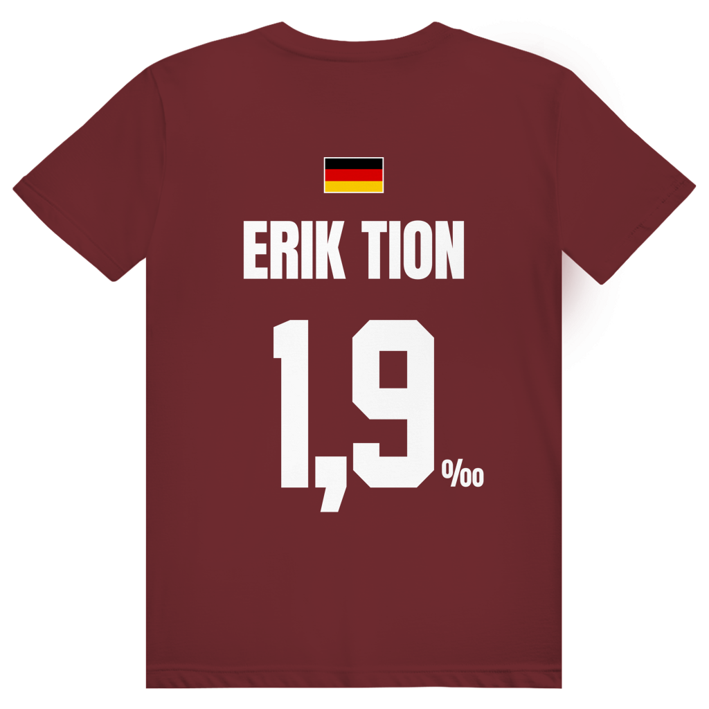Erik Tion - Sauftrikot Deutschland Trikot - Premium Bio Unisex (Rückendruck) T-Shirt