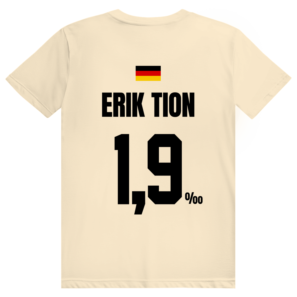 Erik Tion - Sauftrikot Deutschland Trikot - Premium Bio Unisex (Rückendruck) T-Shirt