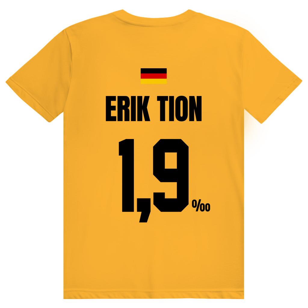 Erik Tion - Sauftrikot Deutschland Trikot - Premium Bio Unisex (Rückendruck) T-Shirt