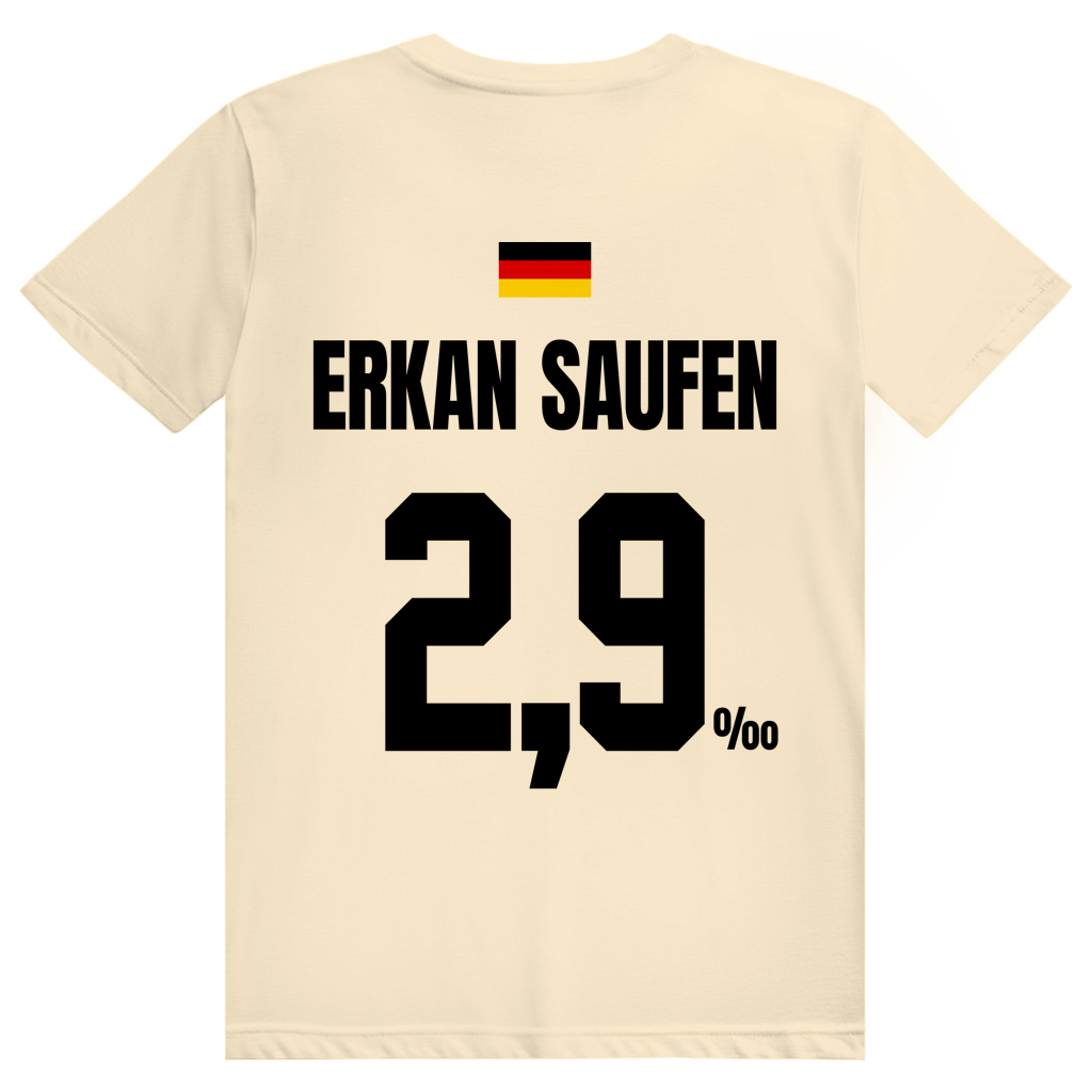 Erkan Saufen - Sauftrikot Deutschland Trikot - Premium Bio Unisex (Rückendruck) T-Shirt