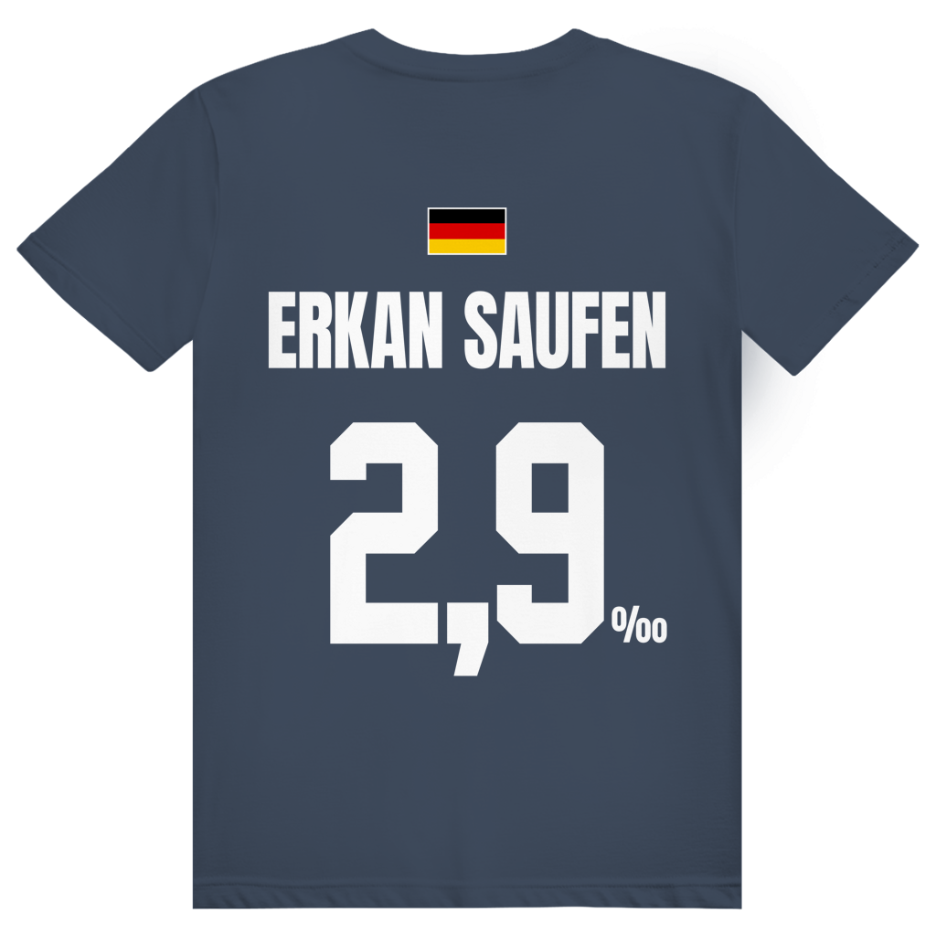 Erkan Saufen - Sauftrikot Deutschland Trikot - Premium Bio Unisex (Rückendruck) T-Shirt