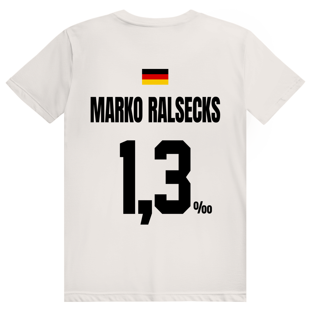Marko Ralsecks - Sauftrikot Deutschland Trikot - Premium Bio Unisex (Rückendruck) T-Shirt
