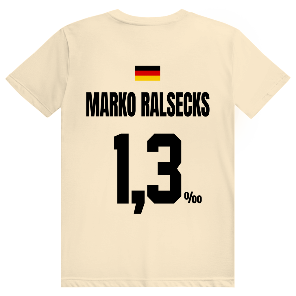 Marko Ralsecks - Sauftrikot Deutschland Trikot - Premium Bio Unisex (Rückendruck) T-Shirt