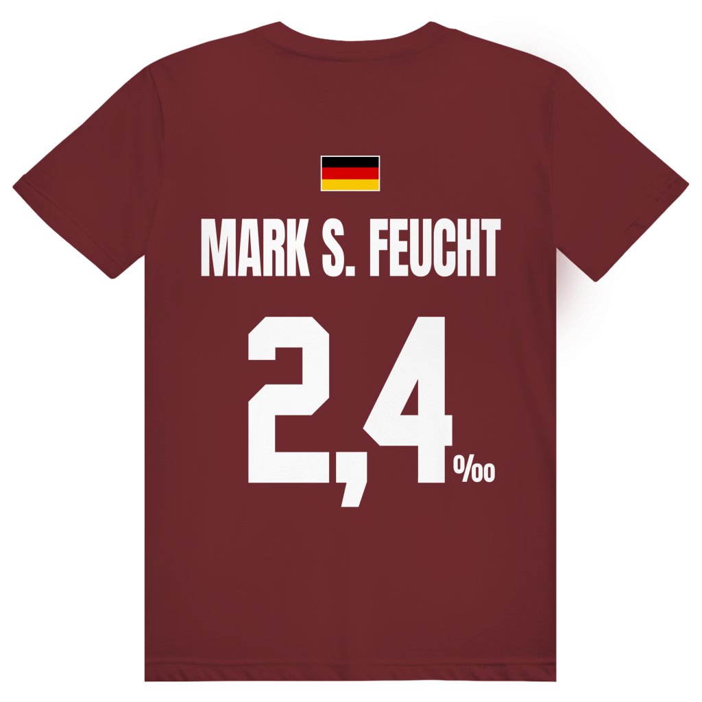 Mark S. Feucht - Sauftrikot Deutschland Trikot - Premium Bio Unisex (Rückendruck) T-Shirt