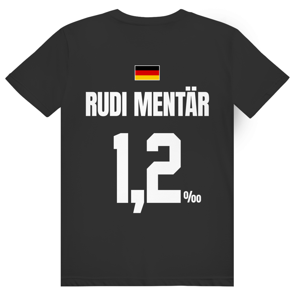 Rudi Mentär - Sauftrikot Deutschland Trikot - Premium Bio Unisex (Rückendruck) T-Shirt