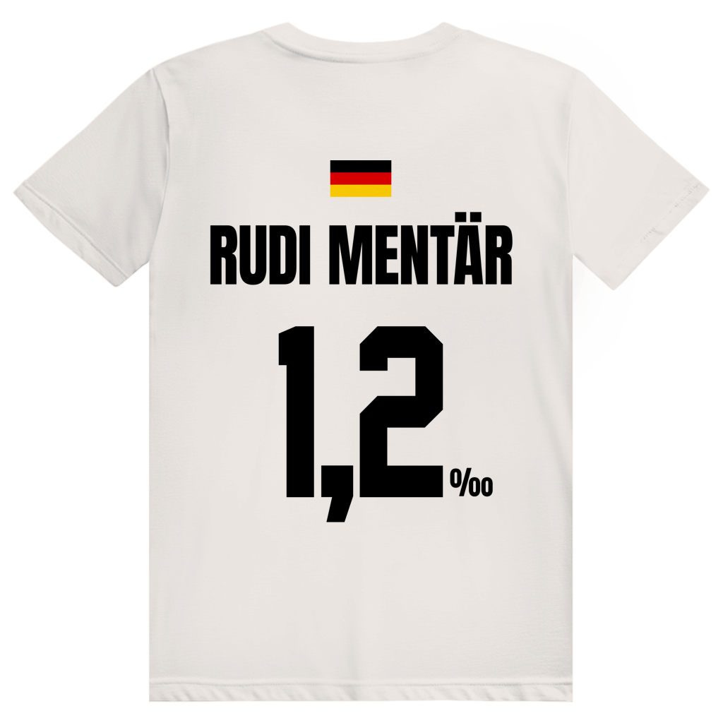 Rudi Mentär - Sauftrikot Deutschland Trikot - Premium Bio Unisex (Rückendruck) T-Shirt