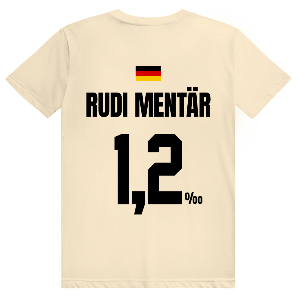Rudi Mentär - Sauftrikot Deutschland Trikot - Premium Bio Unisex (Rückendruck) T-Shirt