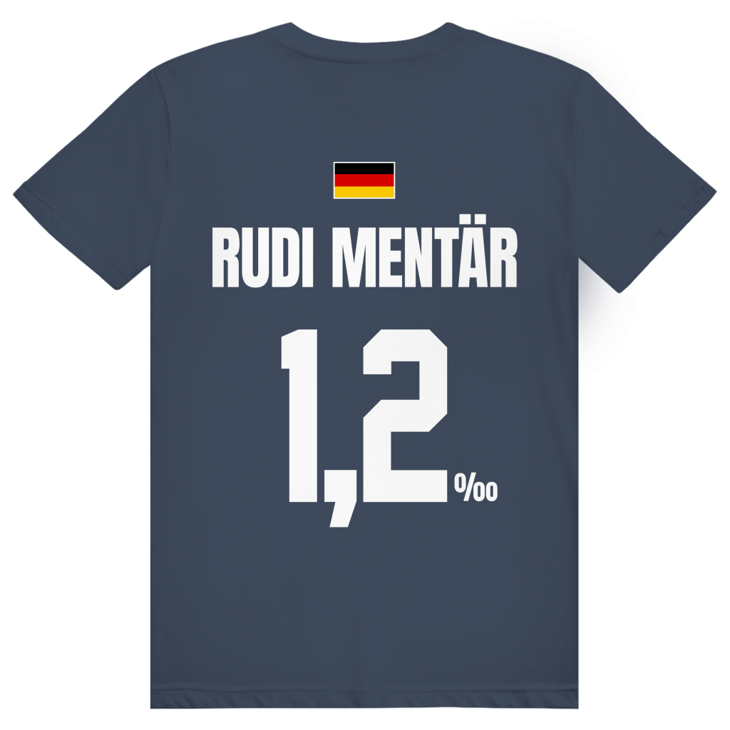 Rudi Mentär - Sauftrikot Deutschland Trikot - Premium Bio Unisex (Rückendruck) T-Shirt