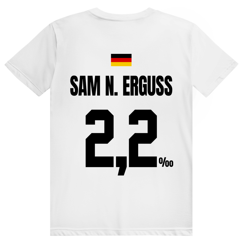 Sam N. Erguss - Sauftrikot Deutschland Trikot - Premium Bio Unisex (Rückendruck) T-Shirt