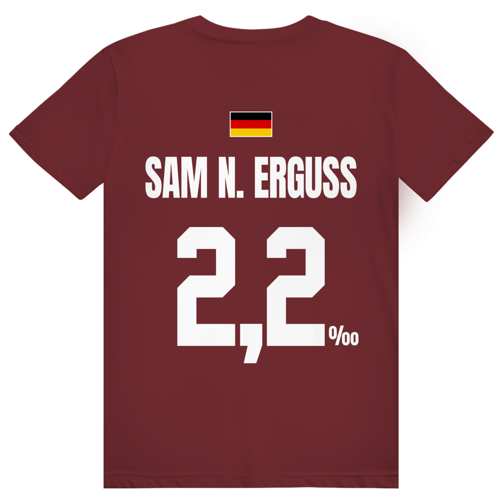 Sam N. Erguss - Sauftrikot Deutschland Trikot - Premium Bio Unisex (Rückendruck) T-Shirt