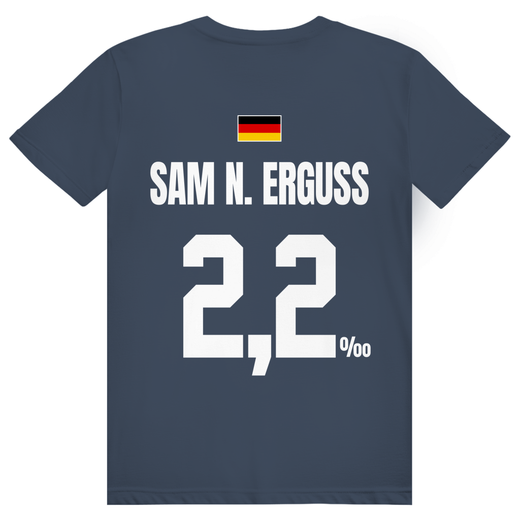 Sam N. Erguss - Sauftrikot Deutschland Trikot - Premium Bio Unisex (Rückendruck) T-Shirt