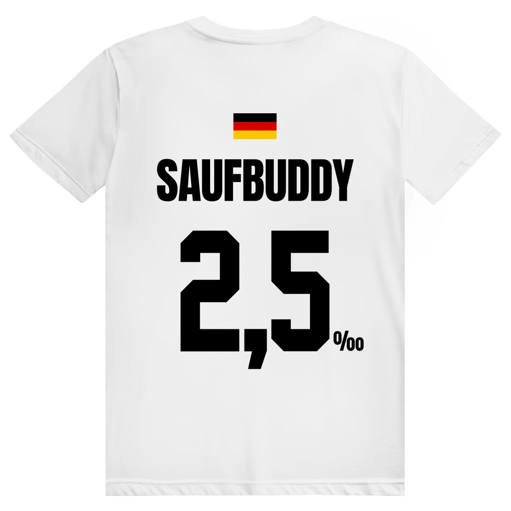 Saufbuddy - Sauftrikot Deutschland Trikot - Premium Bio Unisex (Rückendruck) T-Shirt