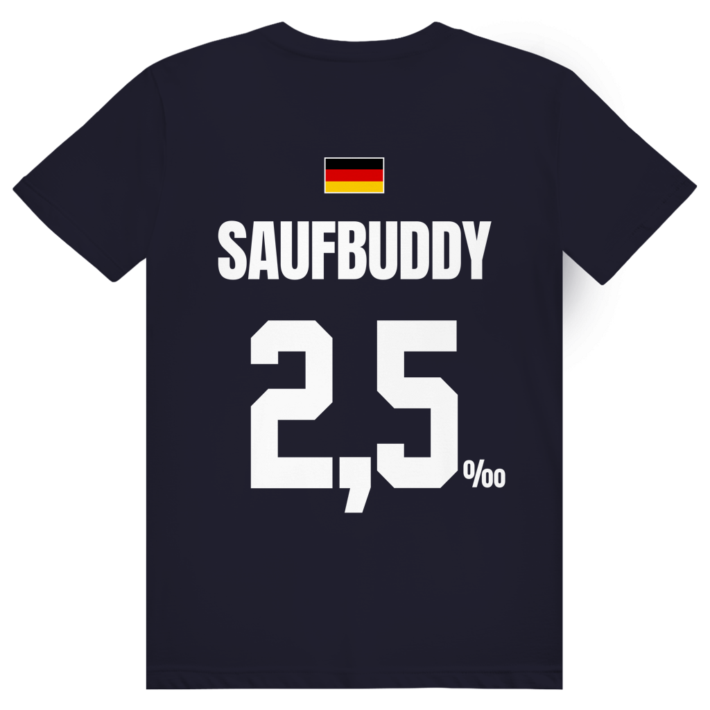 Saufbuddy - Sauftrikot Deutschland Trikot - Premium Bio Unisex (Rückendruck) T-Shirt