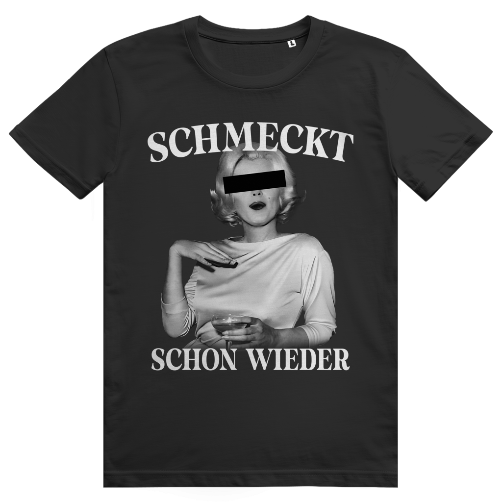 Schmeckt schon wieder - Champagner Wein - Marilyn Monroe Glamour - Premium Bio Unisex T-Shirt