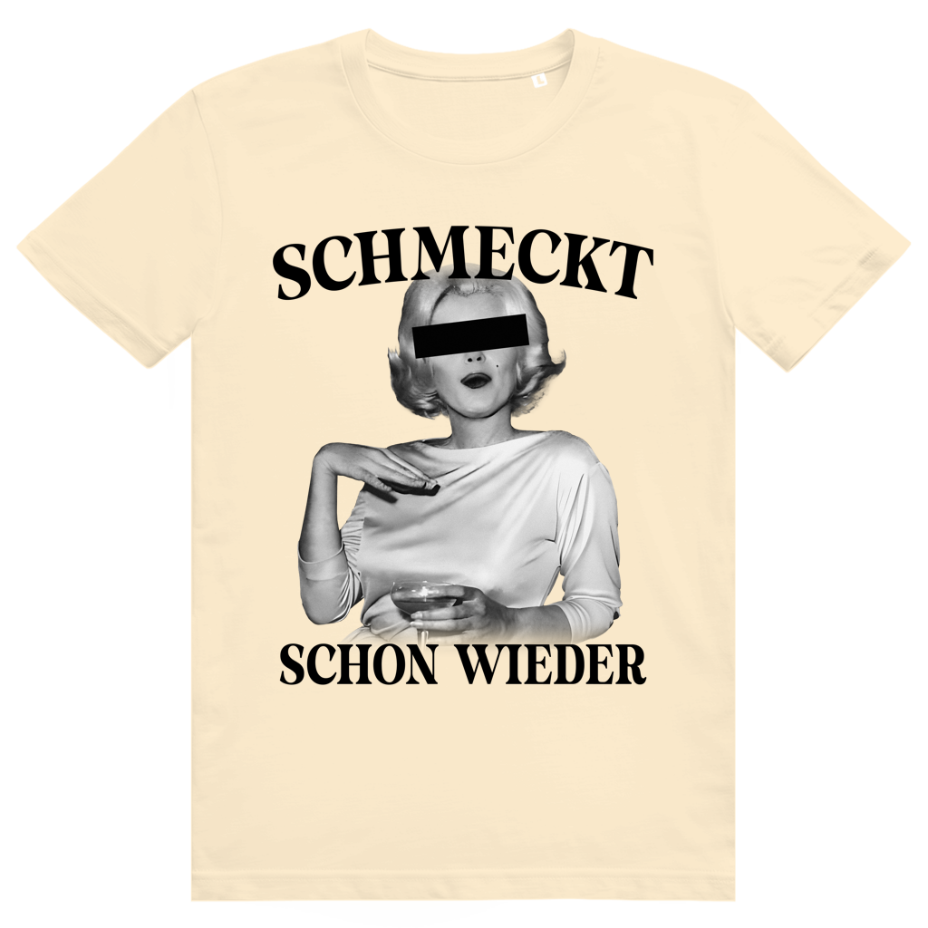 Schmeckt schon wieder - Champagner Wein - Marilyn Monroe Glamour - Premium Bio Unisex T-Shirt