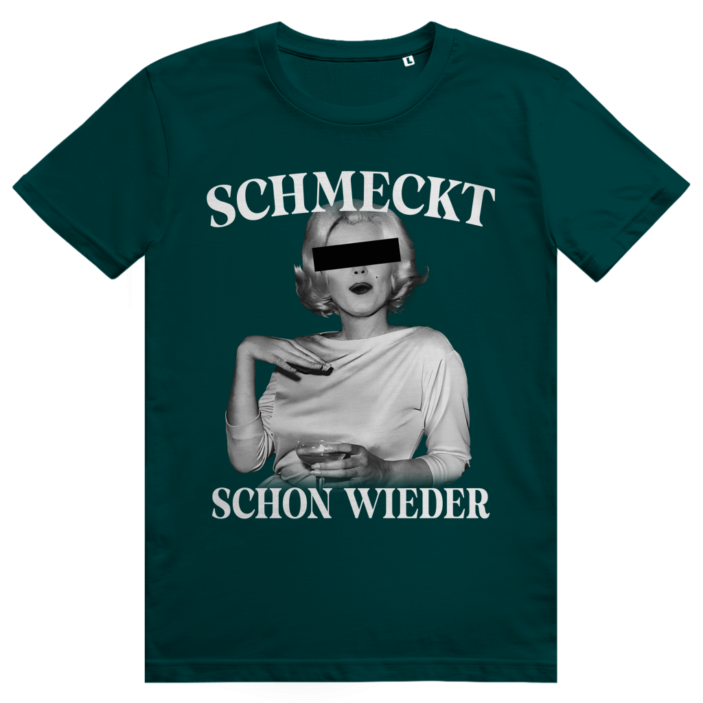 Schmeckt schon wieder - Champagner Wein - Marilyn Monroe Glamour - Premium Bio Unisex T-Shirt