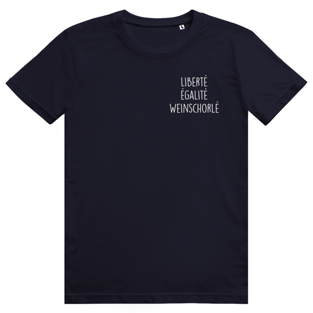 LIBERTÉ ÉGALITÉ WEINSCHORLÉ - Wein Spruch Pocket Print - Premium Bio Unisex T-Shirt