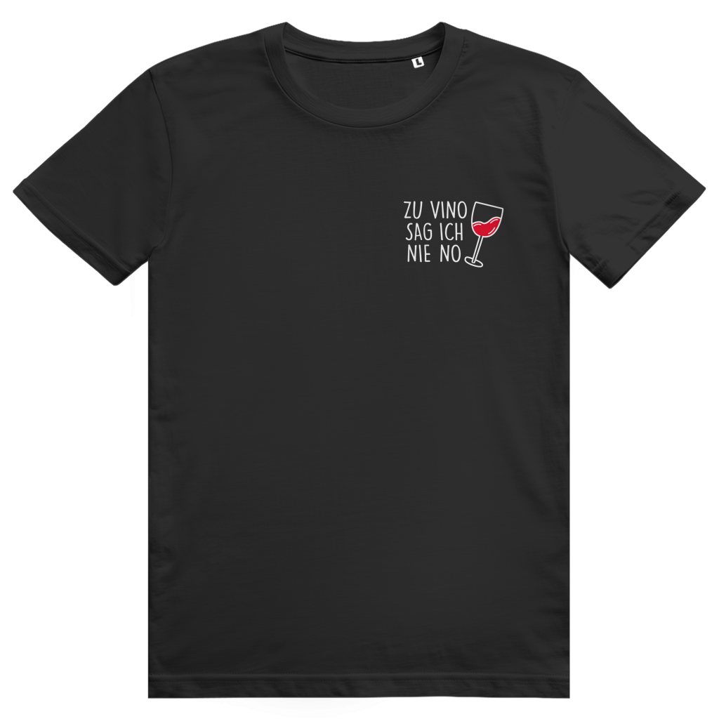 Zu Vino sag ich nie no - Lustiges Rotwein Wein Wortspiel - Premium Bio Unisex T-Shirt