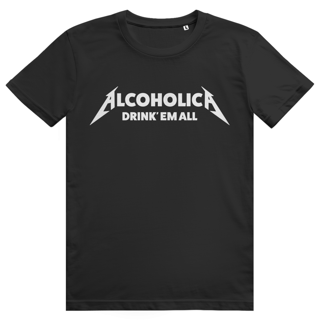 Alcoholica Drink Em All - Lustiges Party Sauf Statement - Premium Bio Unisex T-Shirt