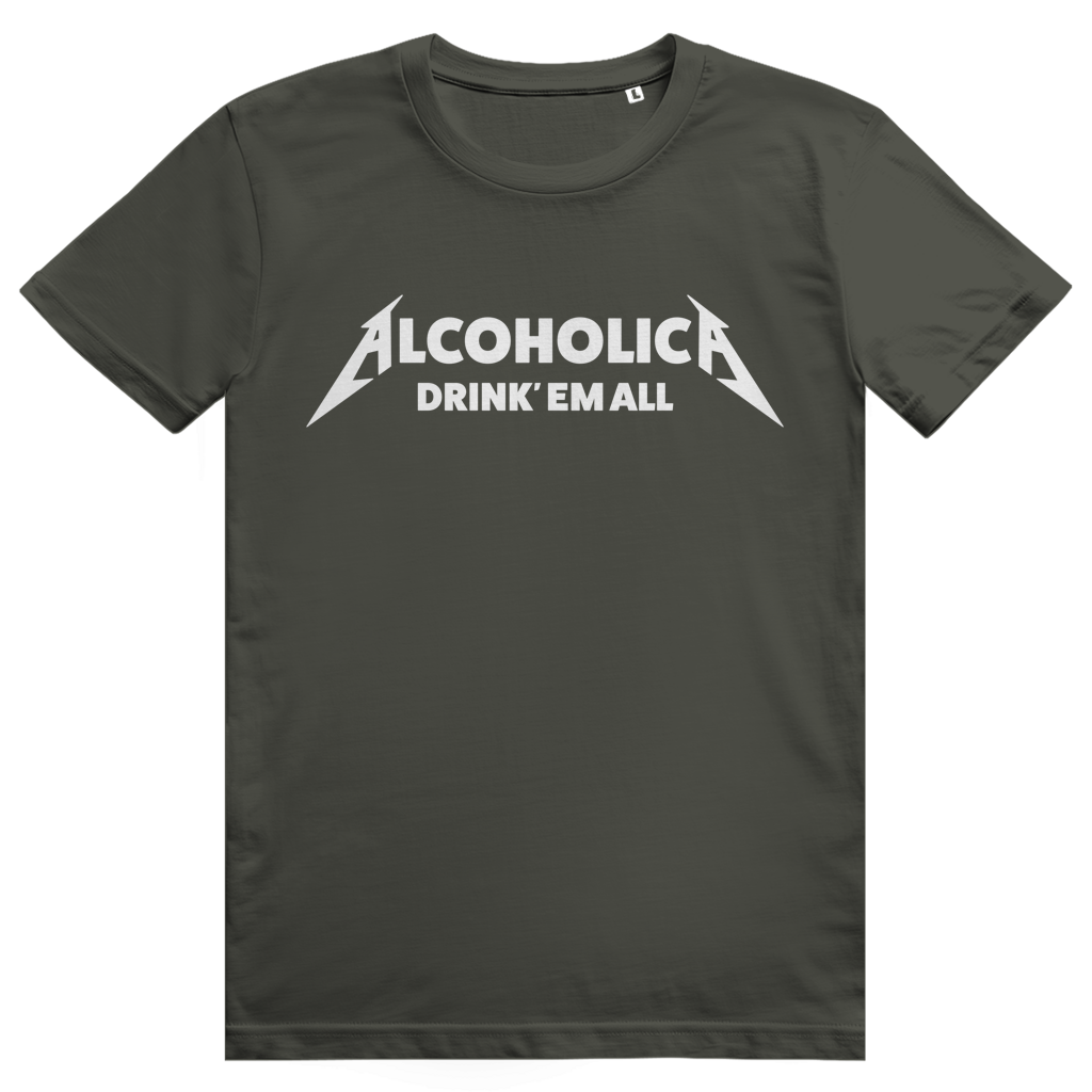 Alcoholica Drink Em All - Lustiges Party Sauf Statement - Premium Bio Unisex T-Shirt