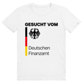 Gesucht vom Deutschen Finanzamt - Lustiges Meme Statement - Premium Bio Unisex T-Shirt