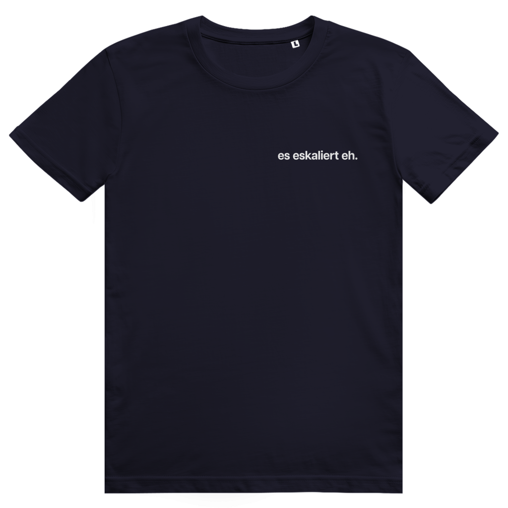 Es eskaliert eh - Lustiger Bier Saufen Spruch - Premium Bio Unisex T-Shirt