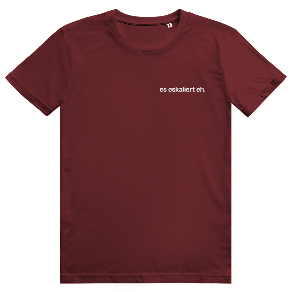 Es eskaliert eh - Lustiger Bier Saufen Spruch - Premium Bio Unisex T-Shirt