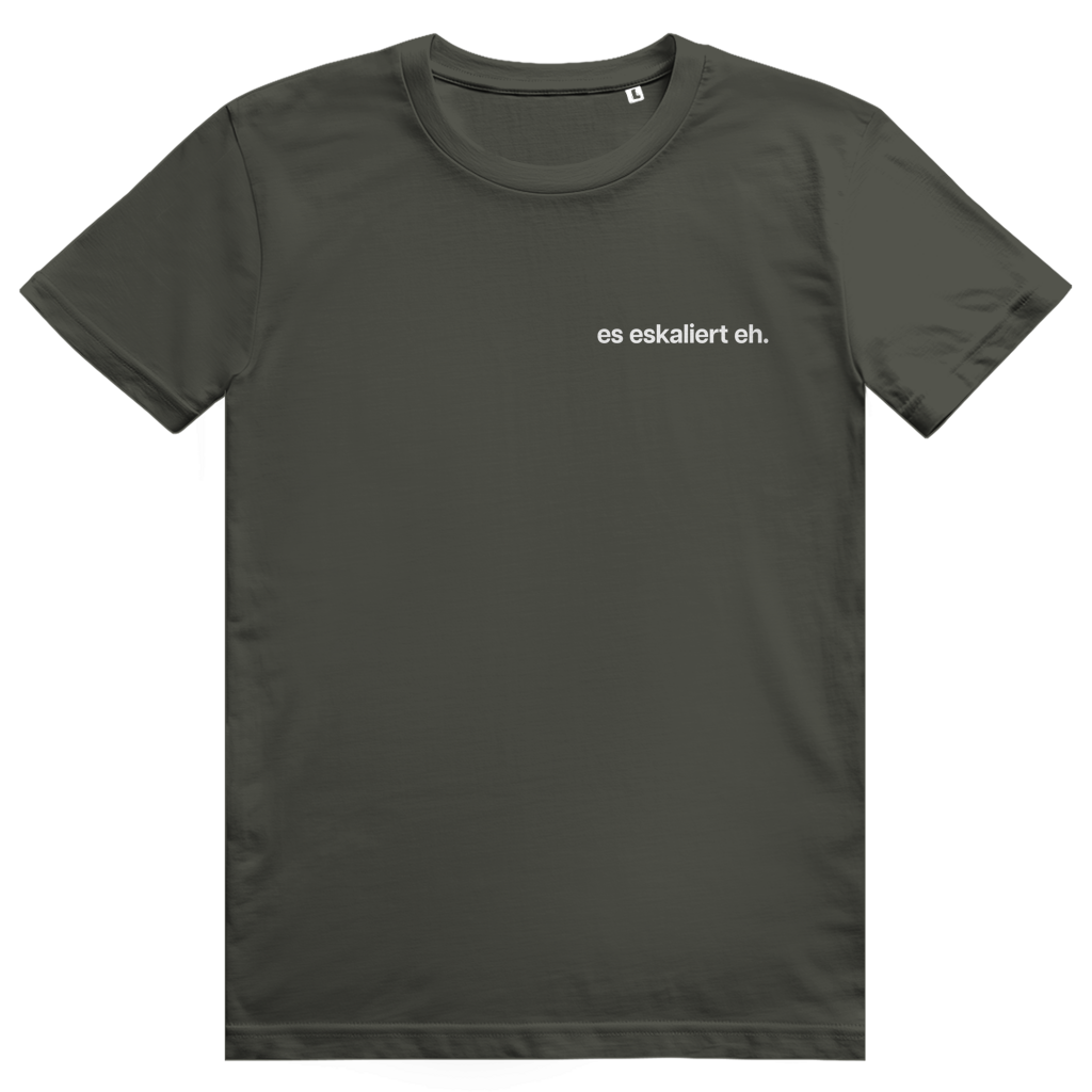 Es eskaliert eh - Lustiger Bier Saufen Spruch - Premium Bio Unisex T-Shirt
