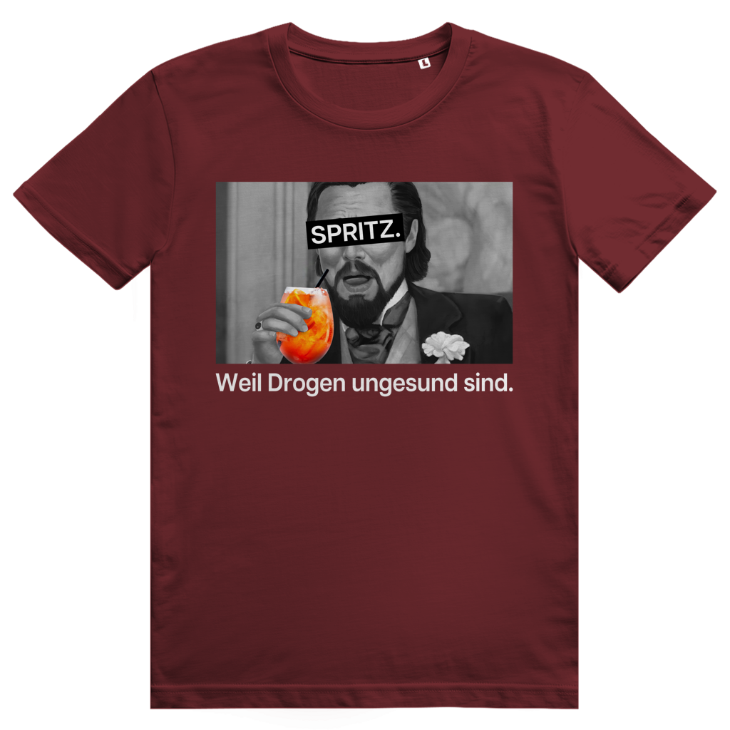 Spritz weil Drogen ungesund sind - Aperol Spritz Frecher Spruch - Premium Bio Unisex T-Shirt