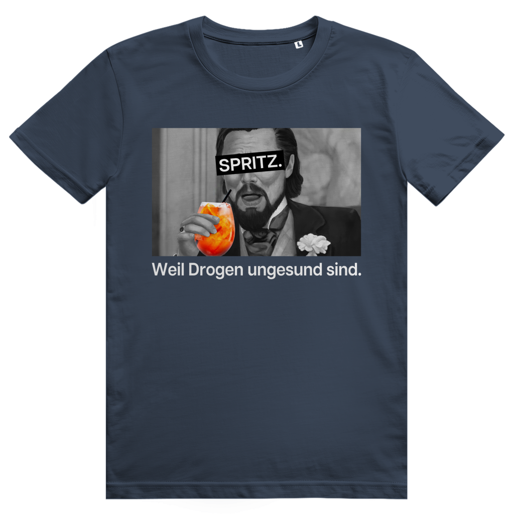 Spritz weil Drogen ungesund sind - Aperol Spritz Frecher Spruch - Premium Bio Unisex T-Shirt