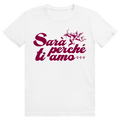 Sarà perché ti amo - Liebe Italienisch - Premium Bio Unisex T-Shirt