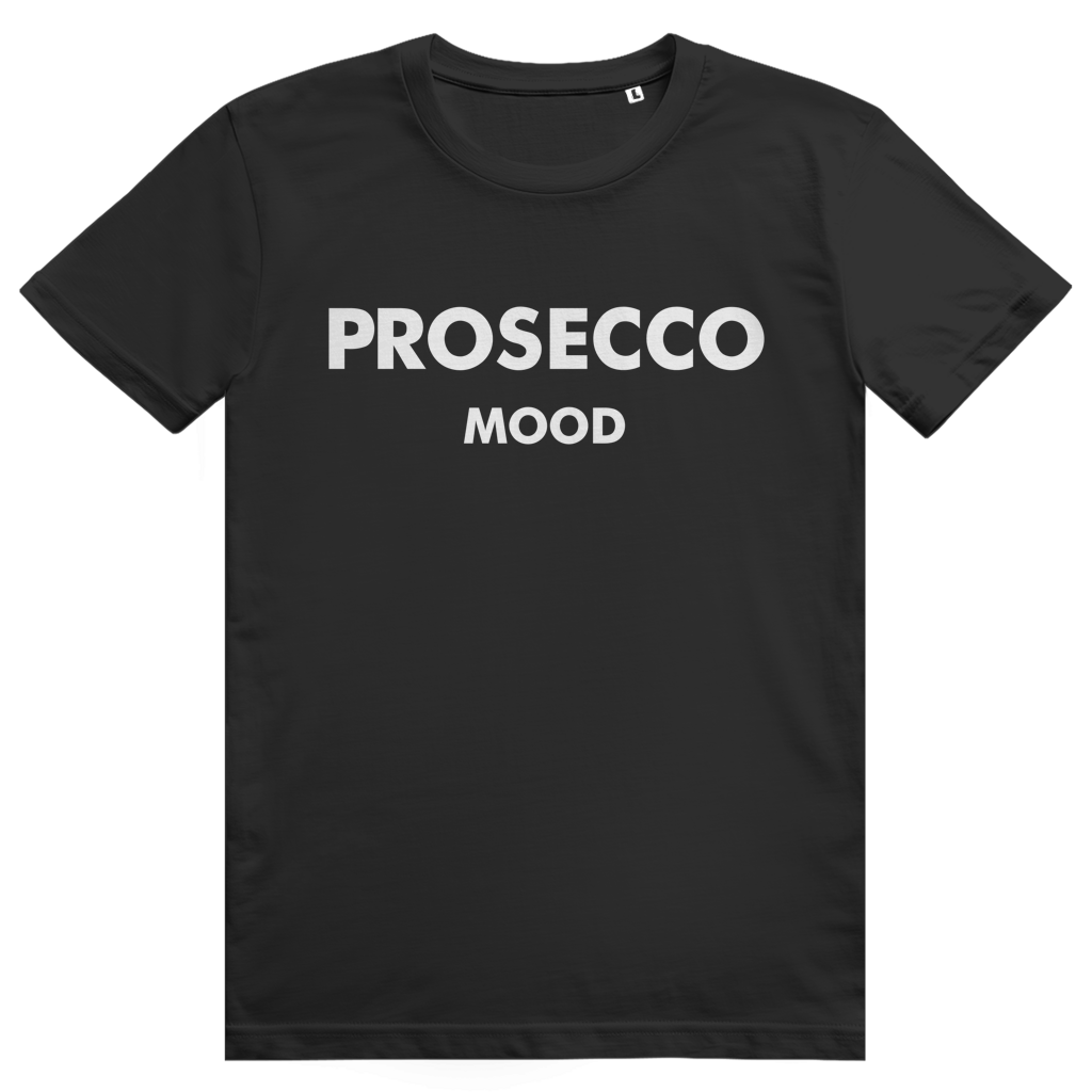 Prosecco Mood - Lustiges Prosecco Wein Mood - Premium Bio Unisex T-Shirt