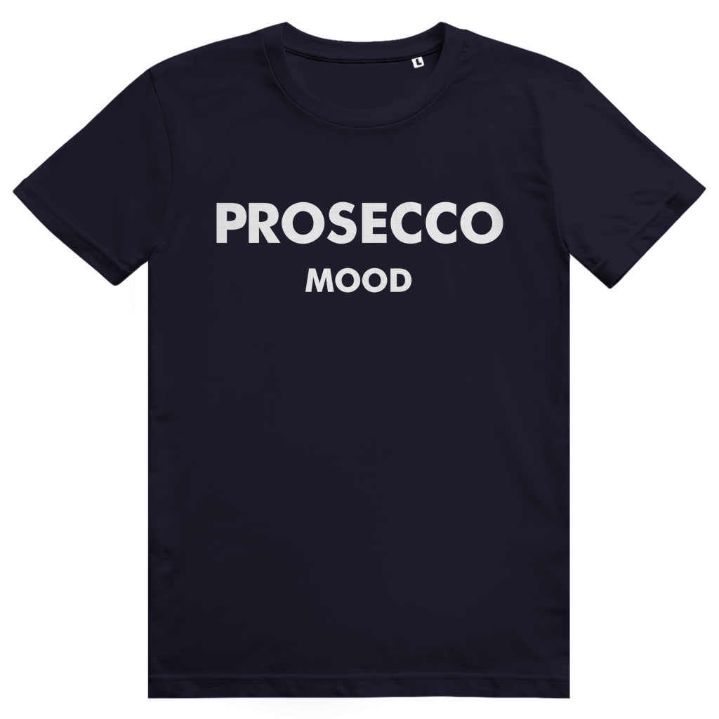 Prosecco Mood - Lustiges Prosecco Wein Mood - Premium Bio Unisex T-Shirt