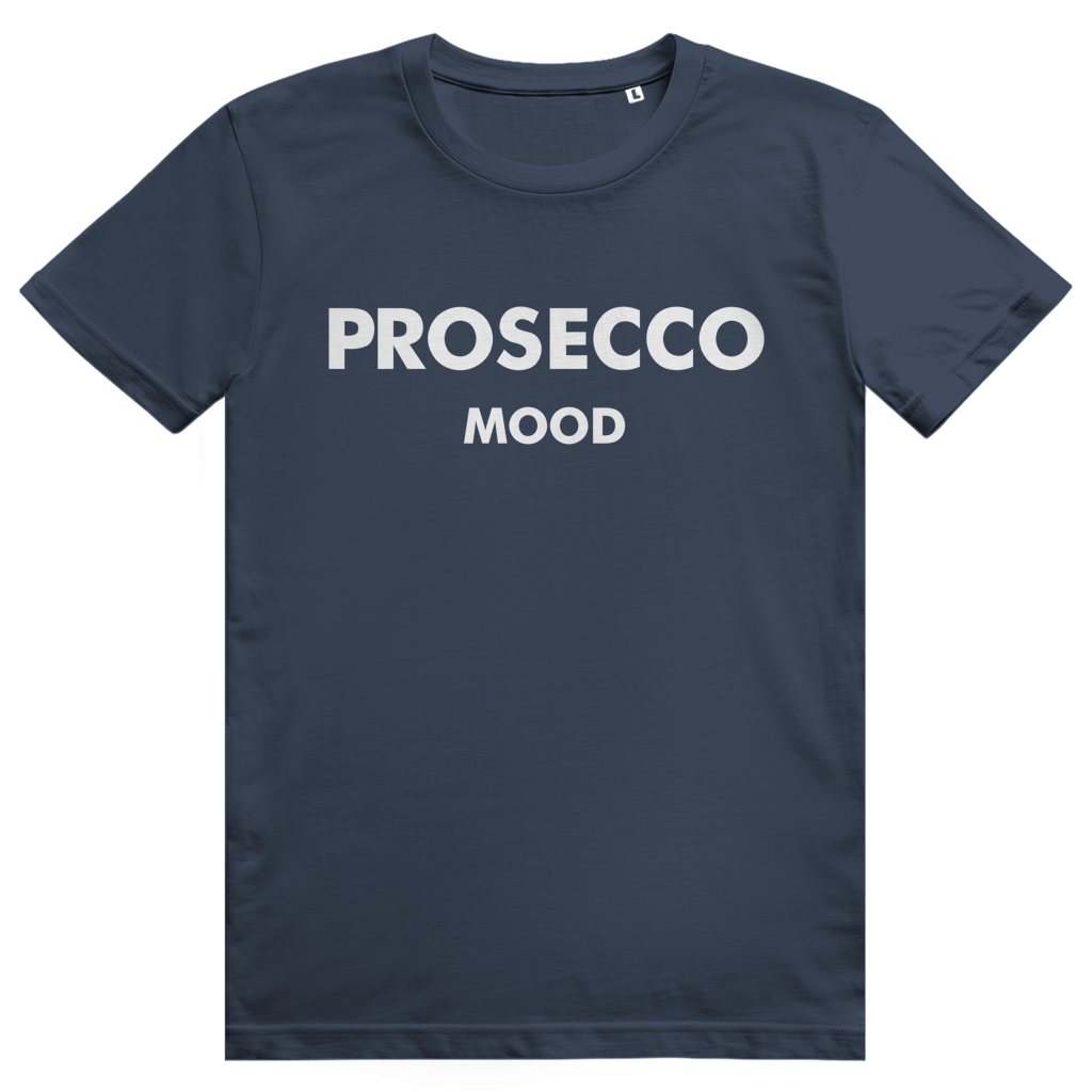 Prosecco Mood - Lustiges Prosecco Wein Mood - Premium Bio Unisex T-Shirt