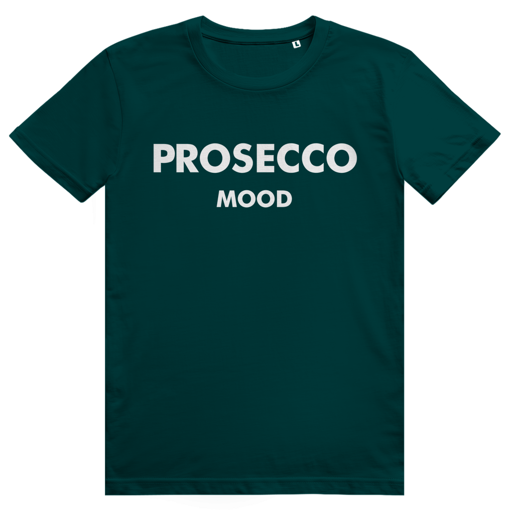 Prosecco Mood - Lustiges Prosecco Wein Mood - Premium Bio Unisex T-Shirt