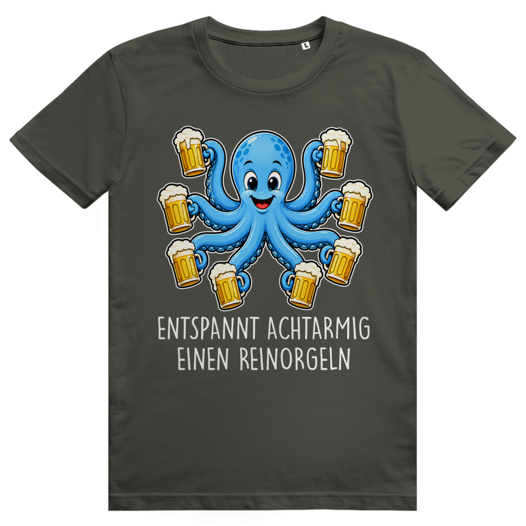 Entspannt achtarmig einen reinorgeln - Lustiges Bier Meme - Premium Bio Unisex T-Shirt