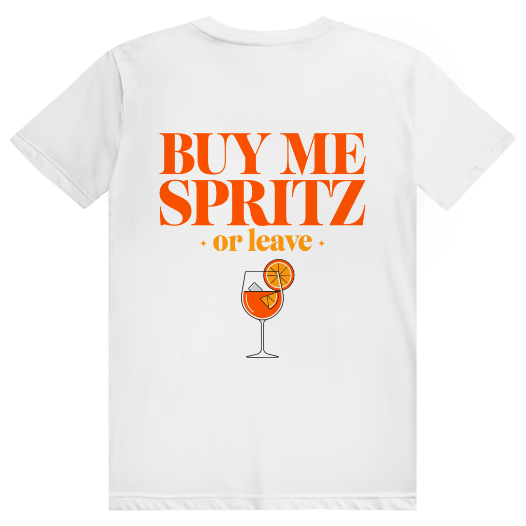 Buy Me Spritz Or Leave - Aperol Spritz Streetwear Print - Premium Bio Unisex (Rückendruck) T-Shirt