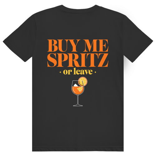 Buy Me Spritz Or Leave - Aperol Spritz Streetwear Print - Premium Bio Unisex (Rückendruck) T-Shirt